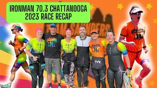 Ironman 70.3 Chattanooga || 2023 Race Recap