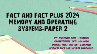 #Fact and Fact plus 2024| Type of memory & operating systems| lecture-2nd| Paper-2| By Pratibha Rani