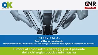 Tumore al colon retto: i vantaggi per il paziente della chirurgia robotica mininvasiva