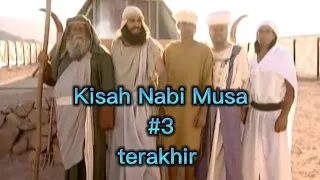 Film Kisah Nabi Musa #3