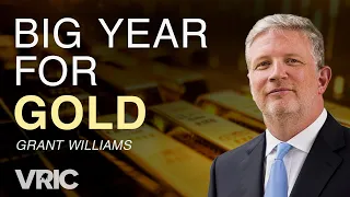 Rise & Shine: A Big Year Ahead For Gold: Grant Williams At VRIC 2024