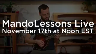 MandoLessons Live: Episode 36