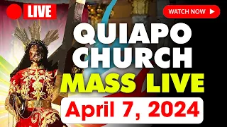 ✅Quiapo Church Live Sunday Mass Today - APRIL 7, 2024 | 2nd Sunday of Easter - Divine Mercy Sunday