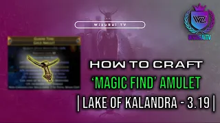 How to Craft a Magic Find Amulet (MF)| Path of Exile 3.19 | Lake of Kalandra