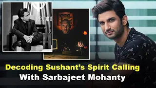 Paranormal Investigator Sarbajeet Mohanty Terms Sushant Singh’s Spirit Call by Steve Huff, FAKE