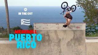 MESEROLL PUERTO RICO 'IN THE CUT' - DIG BMX