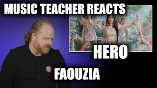 Music Teacher Reacts: FAOUZIA - Hero