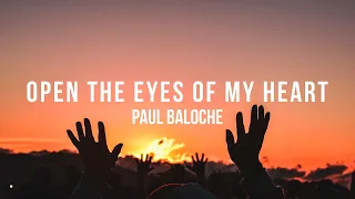 Paul Baloche - Open The Eyes Of My Heart (Tradução)