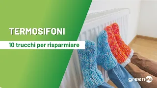 TERMOSIFONI: 10 Trucchi per risparmiare sulla bolletta