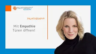 Wie du mit Empathie Türen öffnest - PALMTHERAPY®-Talk mit Dr. Monika Hein