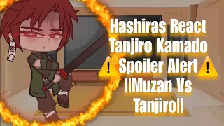 Hashiras React Tanjiro Kamado ⚠️Spoiler Alert⚠️ ||Muzan Vs Tanjiro|| •GCRV•