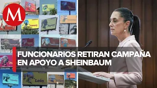 Diputados de Morena retirarán espectaculares en apoyo a Claudia Sheinbaum