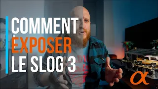 📸 Comment exposer en SLOG 3 ? | Sony A7S III / A7IV