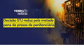 Ministro manda contar em dobro todo o período de pena cumprido em situação degradante