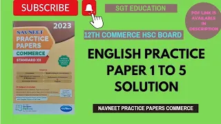 12th ENGLISH PRACTICE PAPER 1 TO 5 SOLUTION//USEFUL FOR COMMERCE/SCIENCE/ARTS/HSC BOARD
