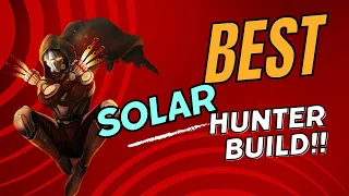 BEST SOLAR HUNTER BUILD!! Season Of The Wish