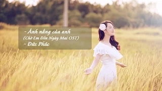 [Karaoke - Beat chuẩn] Ánh nắng của anh ( Chờ Em Đến Ngày Mai OST) - Đức Phúc