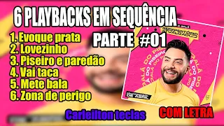 6 PLAYBACK EM SEQUÊNCIA GALÃ DO PISEIRO PART 01 - KARAOKÊ GALÃ DO PISEIRO EM SEQUÊNCIA