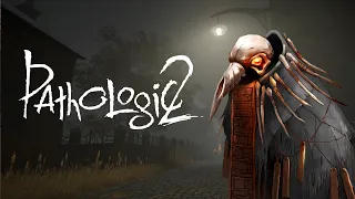 Pathologic 2/ МОР  день #1