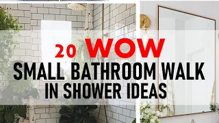 20 small bathroom walk in shower ideas Design
