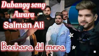 Awara song Bachara dil mera (Dabangg) #salmanali #becharadilmera  #trending #awara  #dabang