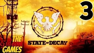 Прохождение State of Decay [HD|PC] - Часть 3 (В этой пьесе нет главных героев...)