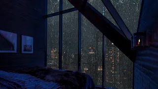 Quiet and peaceful rainy night in the city☁️💧 Night rain, rain on the bedroom window - 10 Hours Rain