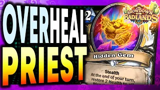 Overheal Priest Stream - Showdown in the Badlands - Hearthstone