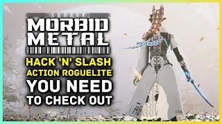 Morbid Metal: The Hack 'n' Slash Action Roguelite Indie Game You Need To Check Out!