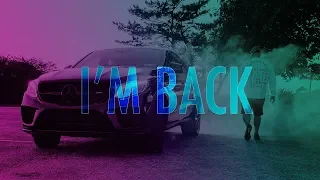 I'M BACK!