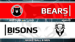 27-07-2022 "BSKT CUP" BEARS - BISONS @09:40