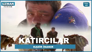 Katırcılar - Türk Filmi (Restorasyonlu) - Kadir İnanır