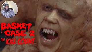 Basket Case 2 Kill Count Reaction | Dead Meat