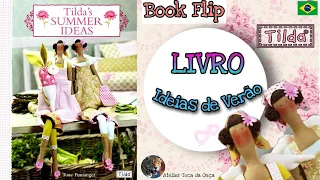 TILDA IDEIAS DE VERÃO LIVRO (Tone Finnanger) Book Flip Tilda's Summer Ideias| Resenha do Livro Tilda