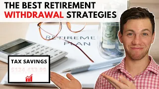 The Best Retirement Withdrawal Strategies