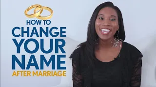 How To Change Your Name After Marriage