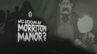 Pen & Paper: Was geschah auf Morriton Manor? Kapitel 2 | Das Geheimnis der Morritons | 24.03.2017