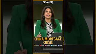 Gravitas: Chinese citizens boycott mortgages in 86 cities