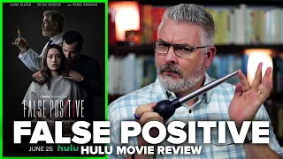 False Positive (2021) Hulu Original Movie Review