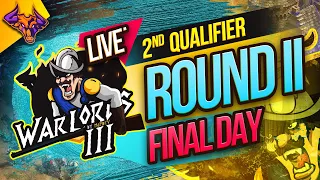 WARLORDS 3 Qualifier TWO Round 2 FINAL DAY