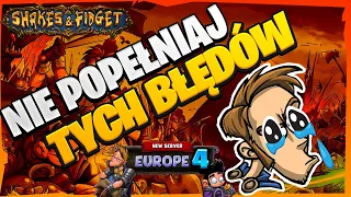 JAKICH BŁĘDÓW NIE POPEŁNIAĆ NA START ? ⭐️ SHAKES & FIDGET ⭐️ NOWY SERWER EU4 ⭐️ PORADNIK [147]