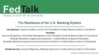 FedTalk:  The Resilience of the US Banking System