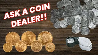 Ask A Coin Dealer - Shop Talk! 4-30-24