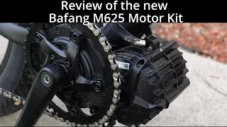 Reviewing the new Polarizing Bafang M625 Mid drive motor kit