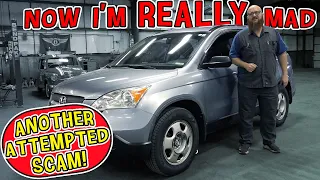 Scam Alert! CRV Needs Thousands in Repairs? Not This Time