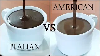 Hot Chocolate Recipe - AMERICAN VS ITALIAN HOT CHOCOLATE