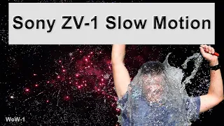 Slow Motion Balloons and Fireworks - Sony ZV-1