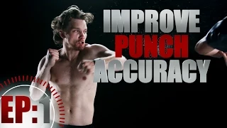 Improve Your Punch Accuracy - Land More Punches!