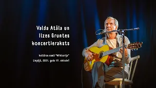 Koncerts // Valdis Atāls un Ilze Grunte