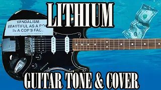 Nirvana Lithium Guitar Tone | Guitar Cover with Nevermind Studio Tone